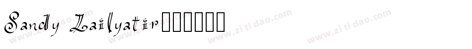 Sandy Lailyatir字体转换